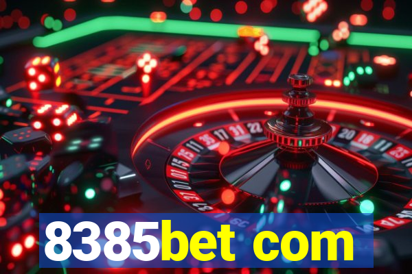 8385bet com